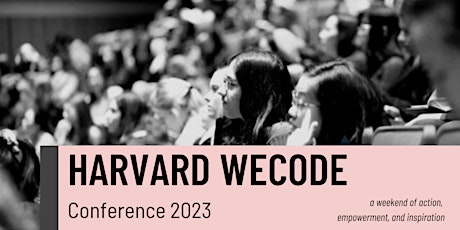 Harvard WECode Conference 2023