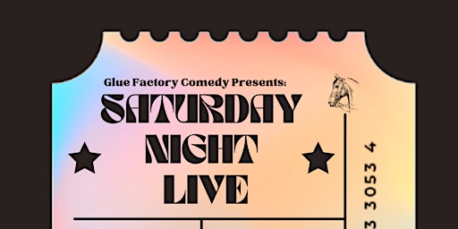 Saturday Night Live! @ The Comedy Park