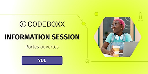 Information Session // Portes ouvertes - Montreal Campus