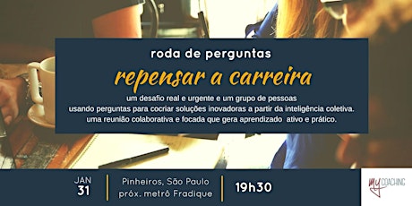 Imagem principal do evento Roda de Perguntas - REPENSAR A CARREIRA