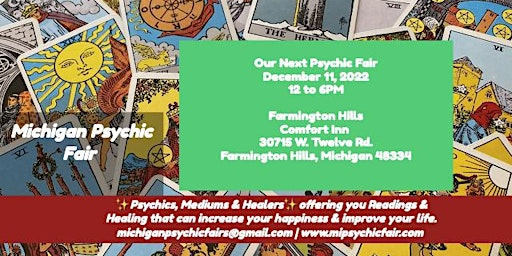 Michigan Psychic Fair December 11, 2022, Comfort Inn Farmington Hills, MI.