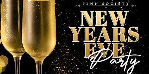 NYE 2023 at PENN SOCIETY - Downtown Pittsburgh New Years Eve Party