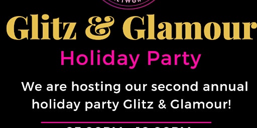 Glitz & Glamour Holiday Party