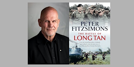 Online Author Talk: Peter FitzSimons presents 'The Battle of Long Tan'