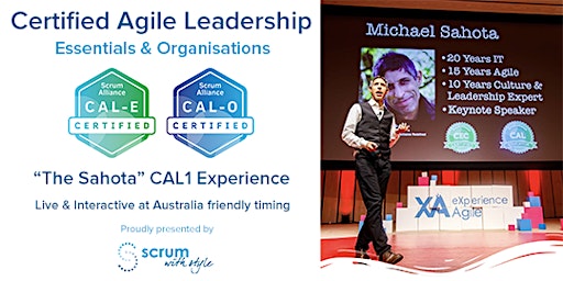 “Agile” Culture & Leadership (CAL-E & CAL-O) With Michael Sahota