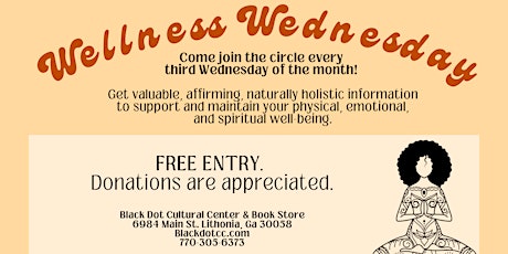 Black Dot Cultural Center - Wellness Wednesdays