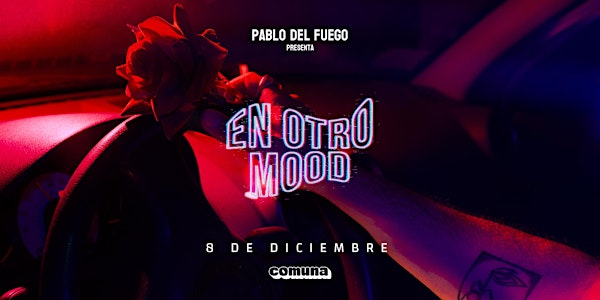 Pablo Del Fuego "En Otro Mood"