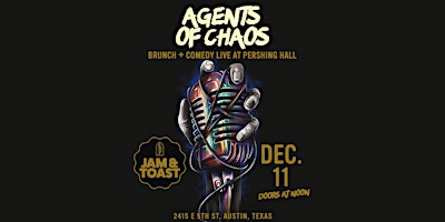 Jam & Toast | Sunday Brunch with Agents of Chaos Comedy Show