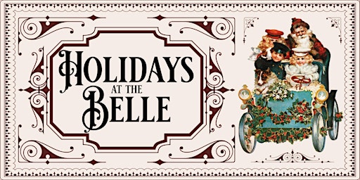 Holiday Lights at the Belle with Santa!