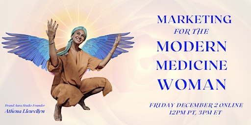 Medicine Woman, our world needs you! Confidence and tools for visibility.