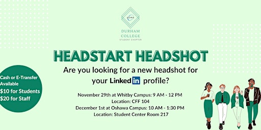 Headstart Headshot Oshawa Campus! - December 1st, 2022