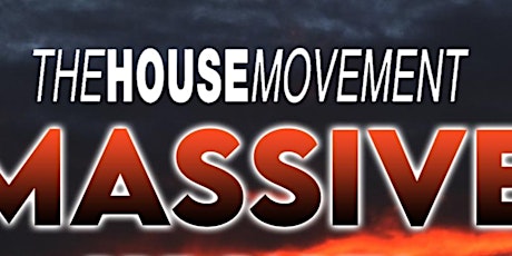 MASSIV3  -The House Movement Massive 3.0 -New Years Eve Weekend