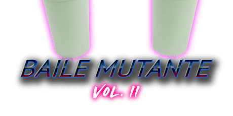 Baile Mutante Vol. II