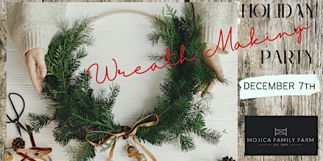 Holiday Wreath Making Party primary image
