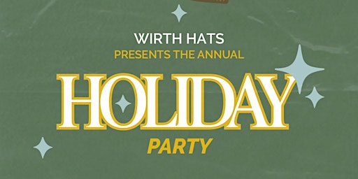 WIRTH Annual Holiday Party!