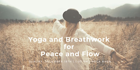 Yoga & Breathwork for Peace and Flow