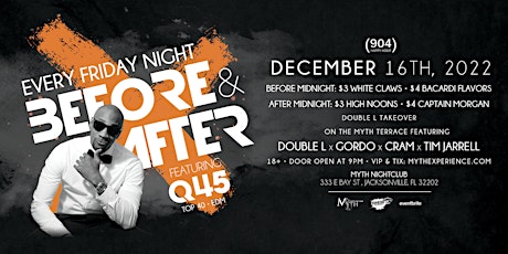 Before & After Fridays at Myth Nightclub | 12.16.22