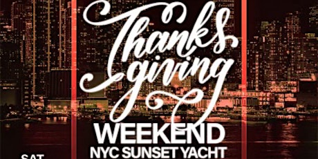 Thanksgiving Weekend Yacht Party NYC Saturday October 22nd  Simmsmovement