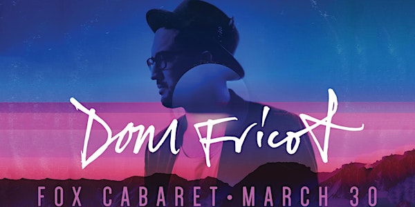 Dom Fricot 'Deserts' Album Release Concert