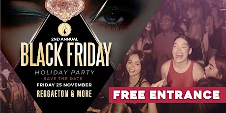 Este Viernes • Black Friday Party @ Club Fuego • Free guest list