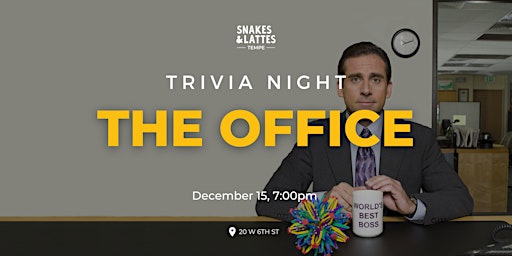 The Office Trivia Night at Snakes & Lattes Tempe (USA)