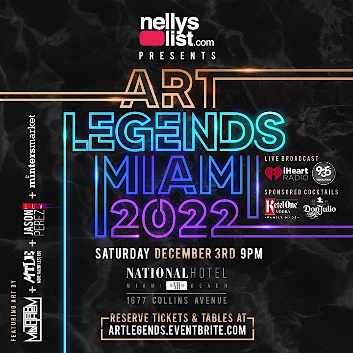 ART LEGENDS SHOW & VIP PARTY @ THE NATIONAL HOTEL MIAMI BEACH image
