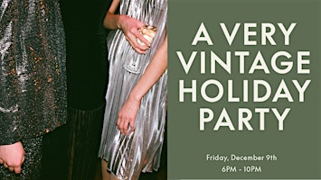 A Very Vintage Holiday Party