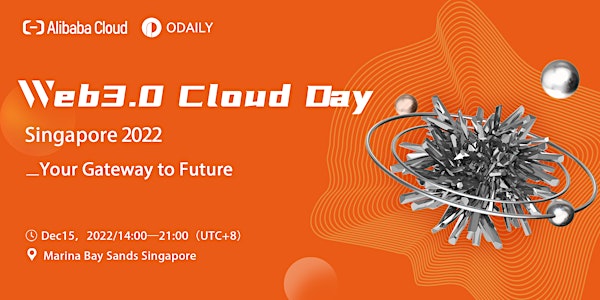 Web3.0 Cloud Day Singapore 2022