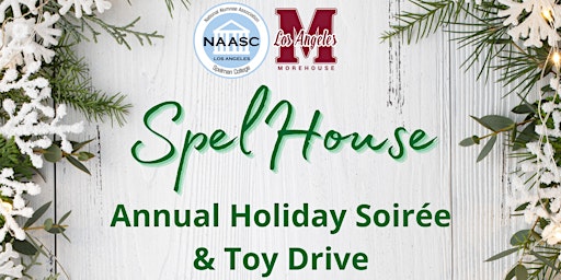SpelHouse Annual Holiday Soirée & Toy Drive