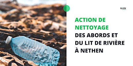 Primaire afbeelding van Action de nettoyage des abords et du lit de rivière à Nethen