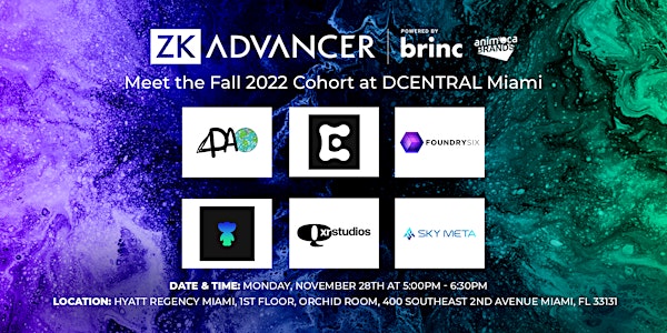 ZK Advancer (Brinc & Animoca Brands) - Breakout Session at DCENTRAL Miami