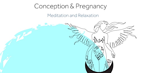 Pregnancy and Conception Meditation & Relaxation