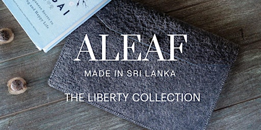 ALEAF: The Liberty Collection