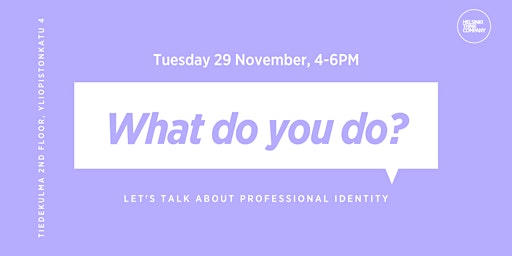 'What do you do?' Let's talk about professional identity