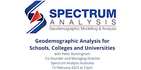 Geodemographic Analysis for Schools, Colleges and Universities 15 Feb 12pm