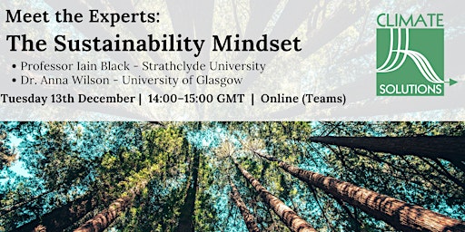 Climate Solutions | Meet the Experts | CPD Event The Sustainability Mindset