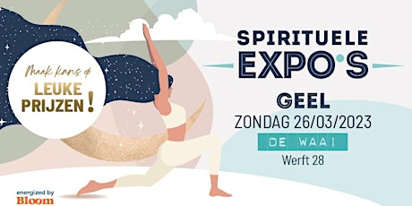 Spirituele Beurs Geel • 26 maart 2023 • Bloom Expo