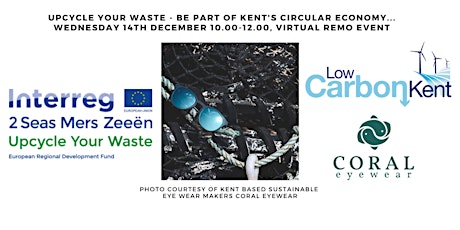Upcycle your Waste - Be Part of Kent's Circular Economy...