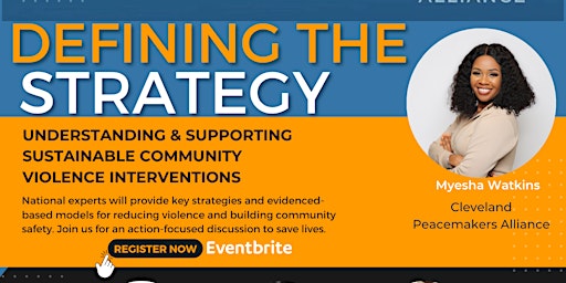 Defining the Strategy: Supporting Community Violence Interventions
