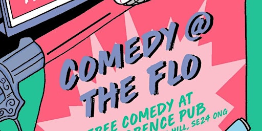 Comedy at the Flo primary image