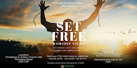 SET FREE! - WORSHIP  NIGHT