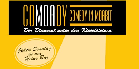 COMOADY - Stand Up Comedy in der Heine Bar - Moabit U-Birkenstr