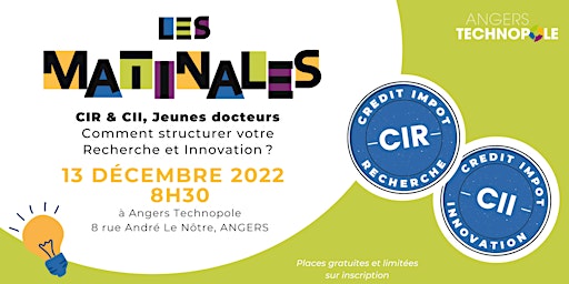 Les Matinales d'Angers Technopole : CIR et CII ?