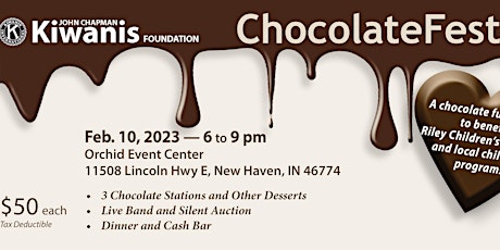 Fort Wayne ChocolateFest 2023 presented by Kiwanis Club of John Chapman Fou