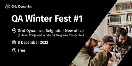 QA Winter Fest #1 in Belgrade [ENG] - December 8, 2022