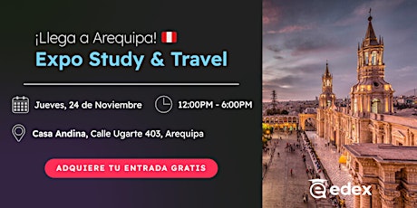 Expo Study & Travel en AREQUIPA