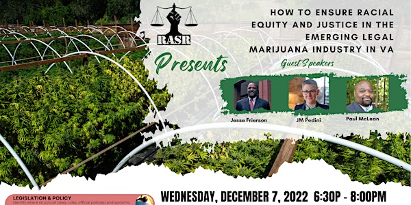 RASR Presents Racial Equity & Justice in Emerging Marijuana Industry in VA