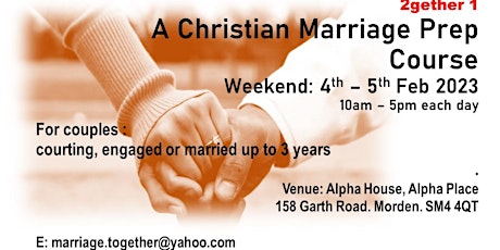 A Christian Marriage Prep Course: Weekend 2023 primary image