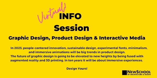 Virtual Info Session - Product Design, Graphic Design & Interactive Media