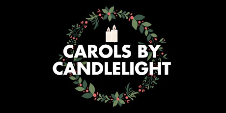 Carols by Candlelight at Sanctus Church Bowmanville